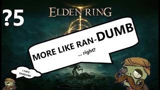 Continuing My First Randomizer Ever (Elden Ring) | 5