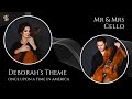 Morricone: Deborah&#39;s Theme (for 2 Cellos) | Mr &amp; Mrs Cello