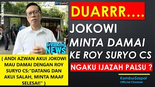 Download Lagu DUARRR.......Jokowi Kirim Utusan Mau Minta Maaf Ke Roy Suryo CS, Ngaku Ijazah Palsu MP3