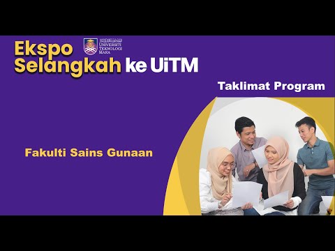 Taklimat Fakulti Sains Gunaan | Ekspo Selangkah Ke UiTM 2022