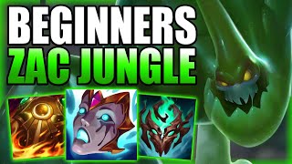 HOW TO PLAY ZAC JUNGLE & HARD CARRY THE GAME FOR BEGINNERS! - Gameplay Guide League of Legends
