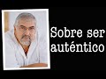Jorge Bucay - Sobre ser autentico - El hombre que se disfrazo de si mismo