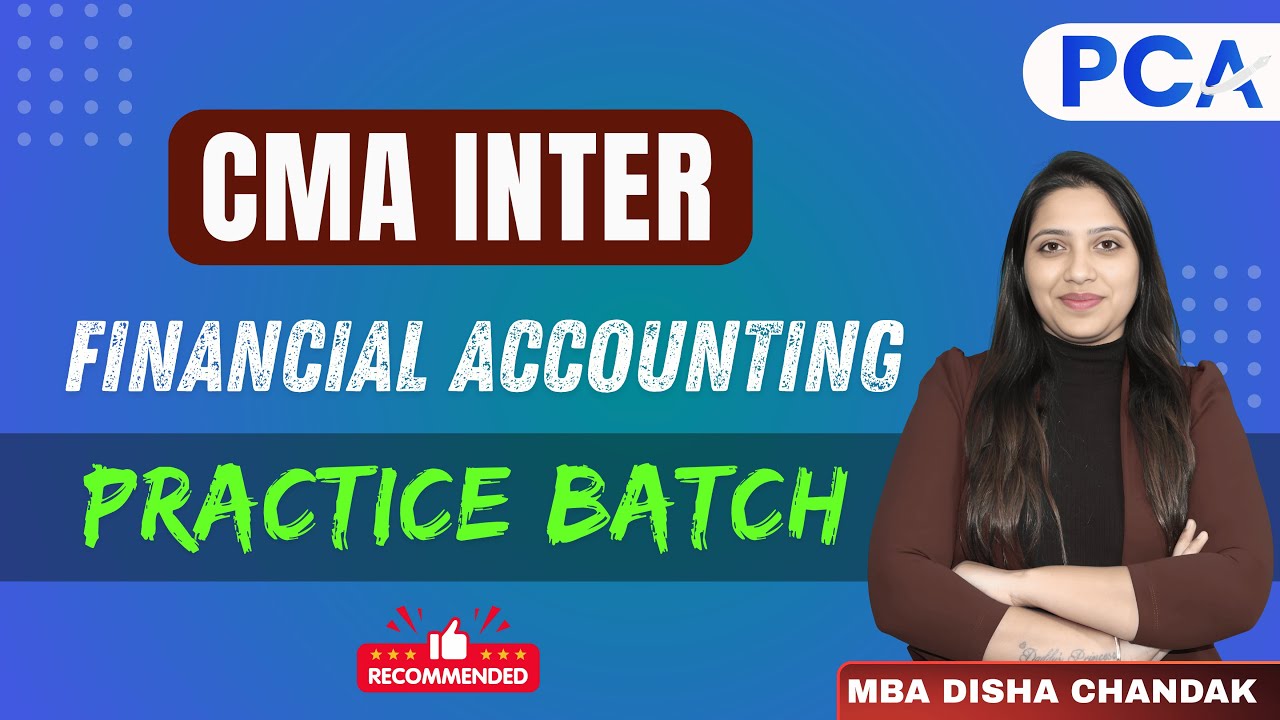 CMA Inter students | Practice Session For Financial Accounting 