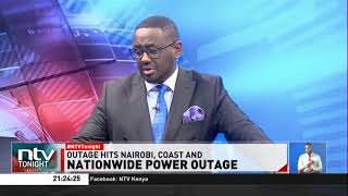 Power outage hits Nairobi, Coast, Mt Kenya and parts of Central Rift