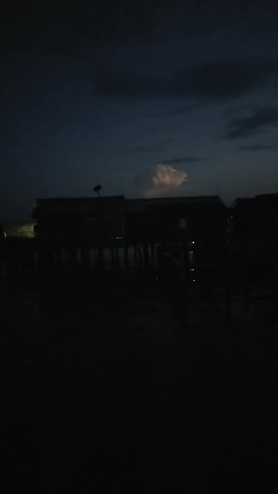 kilat di ufuk selatan langit ⛅☁🌠 natuna 2023,5,25,scb:Vienna Kedyagrace