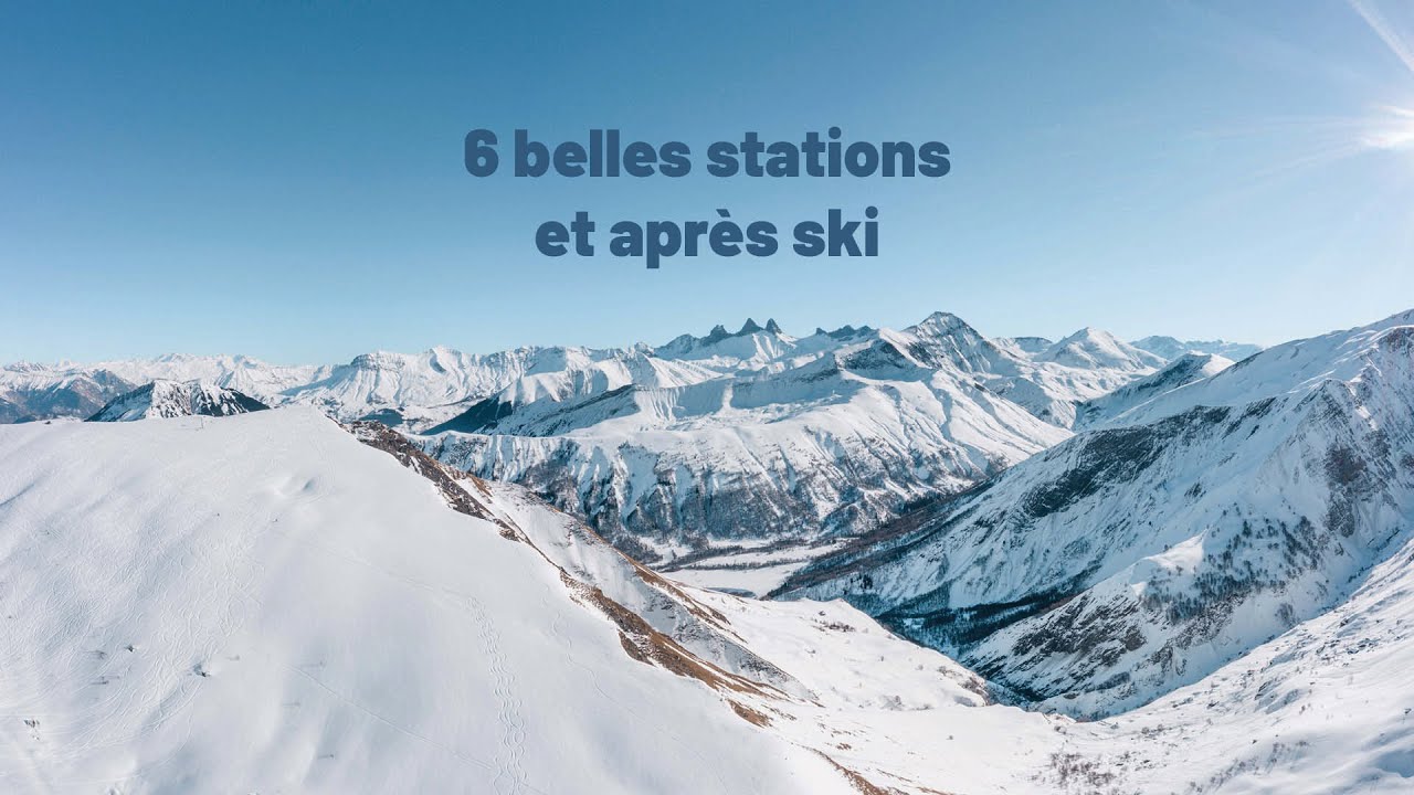 Les Sybelles® : 6 belles stations & après-ski