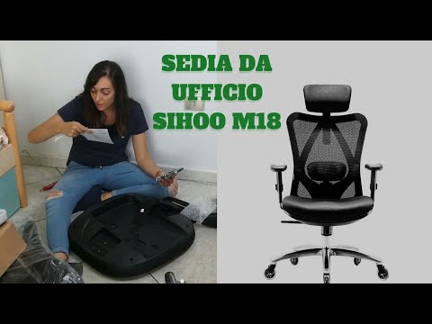 SIHOO M18 SEDIA DA UFFICIO ergonomica e che RUOTE! - YouTube