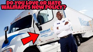 Truck Drivers Hate Working For Walmart, Will Their New Policy Change Everything?