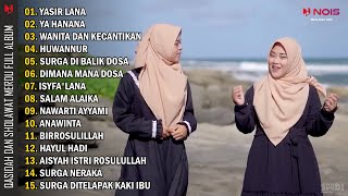 YASIR LANA, YA HANANA | QASIDAH DAN SHOLAWAT MERDU FULL ALBUM GASENTRA