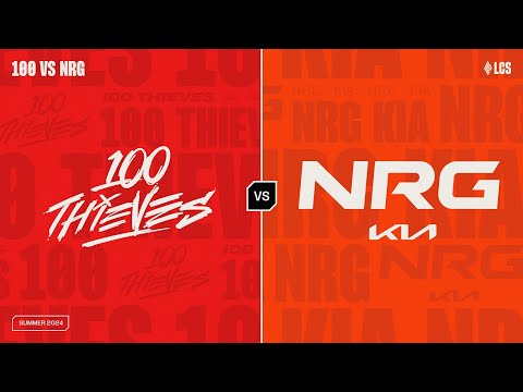 100 v NRG - Week 1 Day 2 | LCS Summer Split | 100 Thieves v NRG | Game 2 (2024)