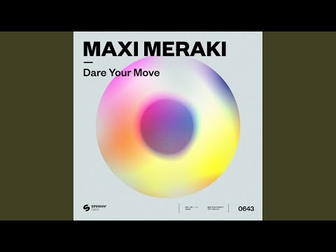 Dare Your Move (Extended Mix)