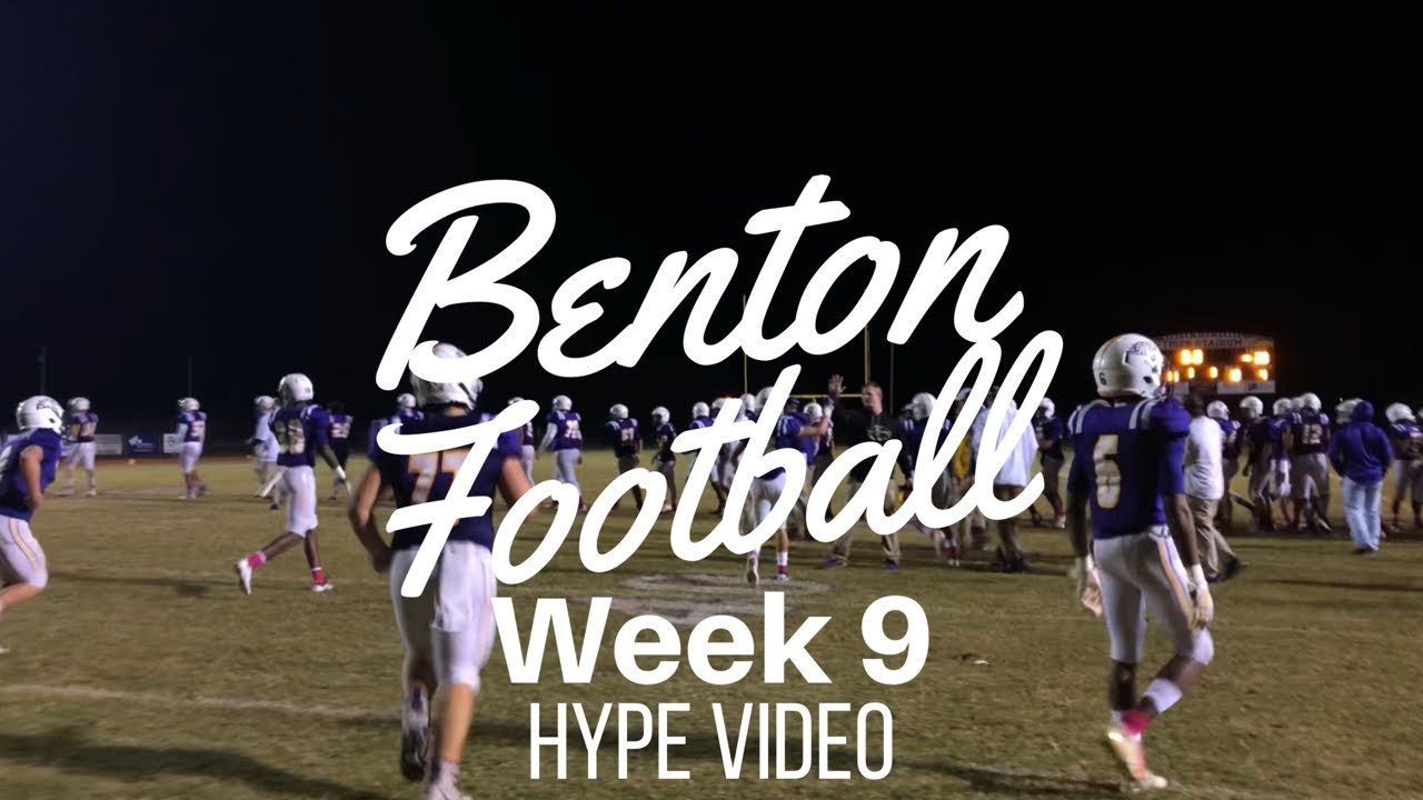 Benton Football Week 9 Hype Video YouTube