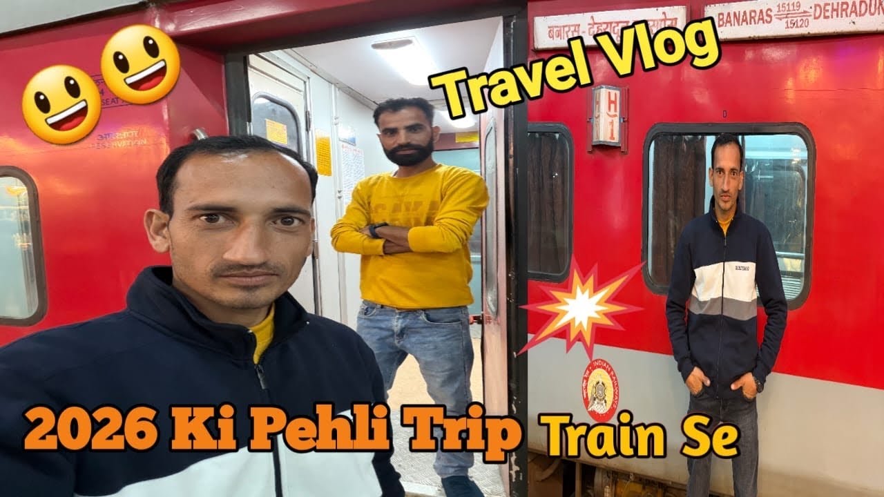  2026 Ki Pehli Trip Train Se 🚂 ✨|| Hum Dono Chale Trip Pr😊😀!! Train journey#travel #vlog #dailyvlog 