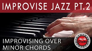 How to play jazz piano over minor chords and chord progressions such
as a blues. the use of broken scales create impro...