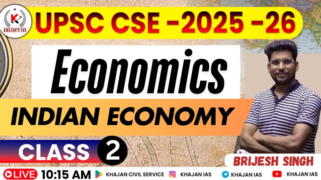 Introduction | Indian Economy l CLASS -2 Basic Concept l UPSC CSE l BY ...
