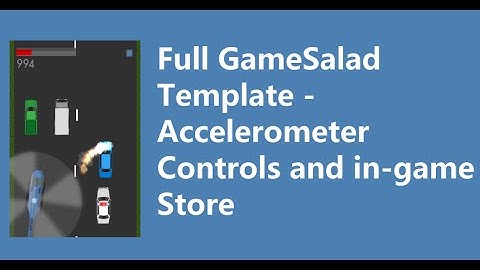 Road Rage - Gamesalad Template Accelerometer Controls/ Upgrade Store