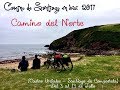 Camino de Santiago en bici 2017 (Camino del norte) - The way of St James on bike 2017 (Northern way)