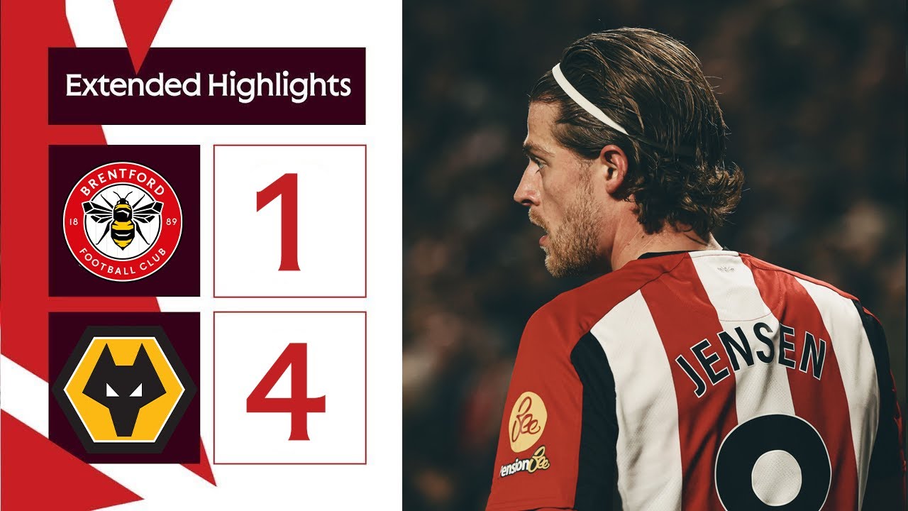 Wolves Ext Brentford 1-4 Wolves | Extended Premier League Highlights - YouTube
