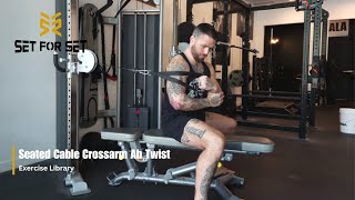 Seated Cable Crossarm Ab Twist | SFS Exercise Library