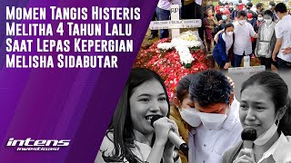 Momen Melitha Tangis Histeris Lepas Kepergian Melisha Sidabutar | Intens Investigasi | Eps 3627