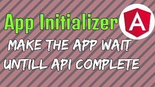App Initializer-Wait Applicaiton load - Angular screenshot 4