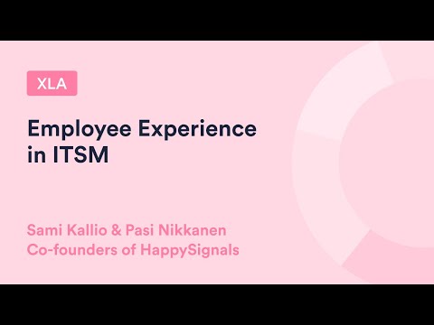 1.  Employee Experience in ITSM