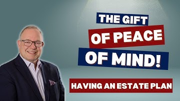 The Gift of Estate Planning: A Kindness to Your Loved Ones