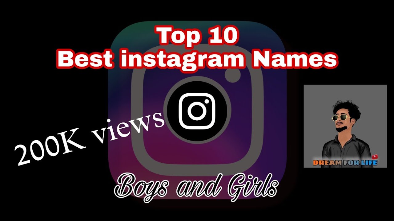 BEST INSTAGRAM NAME FOR BOYS AND GIRLS Dreamforlife Adhu adarsh 