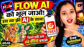 Google Flow AI Free Unlimited? ❌ 60 Min AI Video Kaise Banaye | Free AI Video Generator 2026
