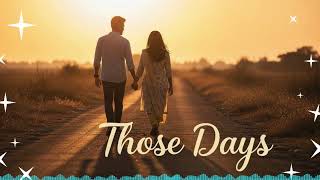 Download Lagu Those Days We Loved 💔  Hindi Songs Full of Memories MP3