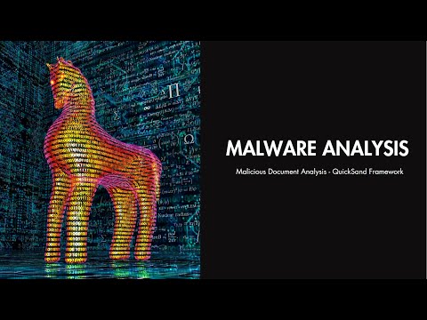 Malicious Document Analysis - QuickSand Framework