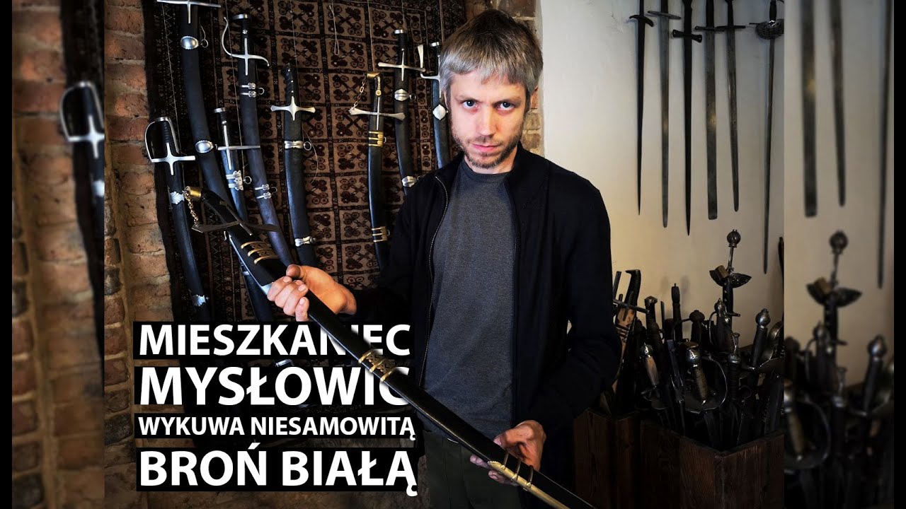 "Wykonywanie szabel to połączenie kilku różnych dziedzin"