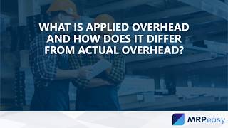 What is Applied Overhead and how does it differ from Actual Overhead? Net Worth