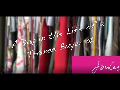 A Day in the Life of a Trainee Buyer -  Joules