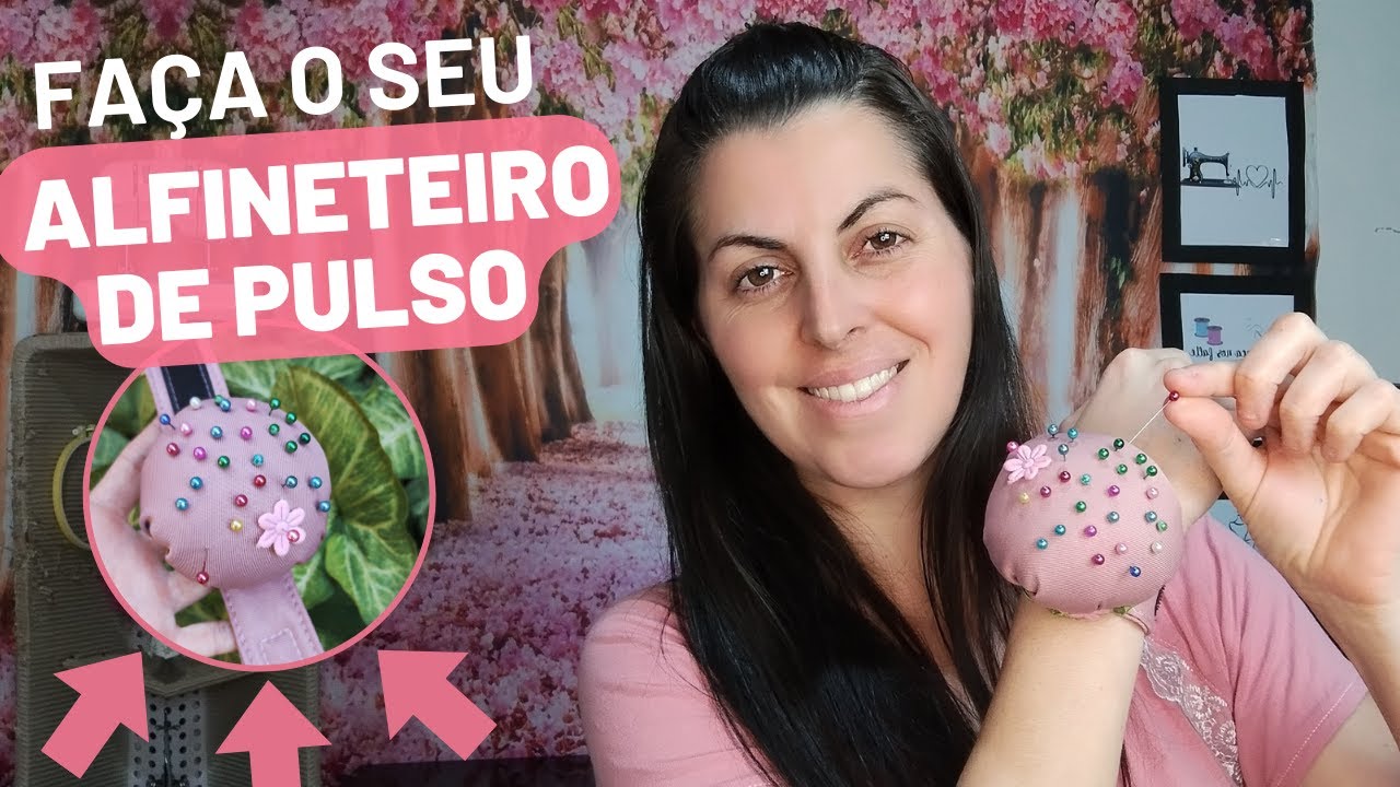 FAÇA SEU ALFINETEIRO DE PULSO | COSTURA PARA INICIANTE