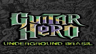 Guitar Hero: Underground Brasil (Song List + Download + Clone Hero) - Playstation 2/PC