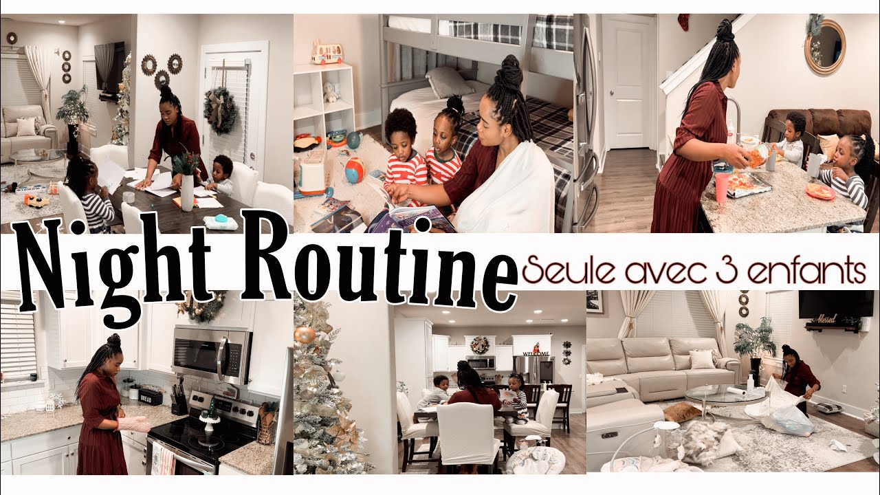 🌙MA ROUTINE ORGANISATION DU SOIR AVEC 3 ENFANTS 👧🏾👦👶🏽| MY NIGHT ROUTINE WITH 3 KIDS UNDER 4