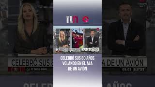CELEBRÓ SUS 80 AÑOS VOLANDO EN EL ALA DE UN AVIÓN