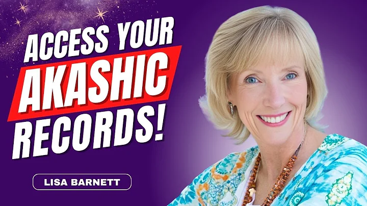 Accessing Your Akashic Records with Lisa Barnett