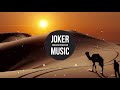 DJ Joker - Arabia Mp3 Song