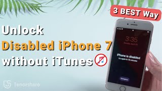 Forgot iPhone 7 Passcode? 3 BEST Way to Fix without iTunes