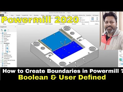 How to create Boolean boundary & User Defined Boundary in Powermill ?