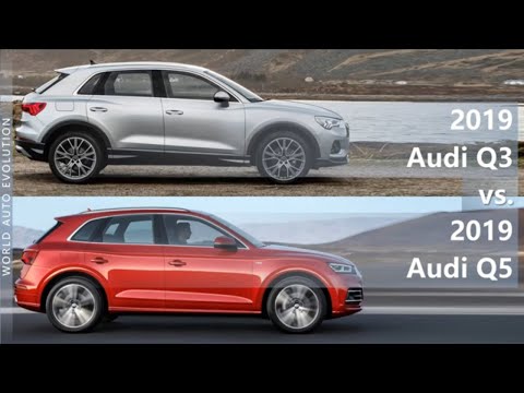 2019 Audi Q3 vs 2019 Audi Q5 (technical comparison)