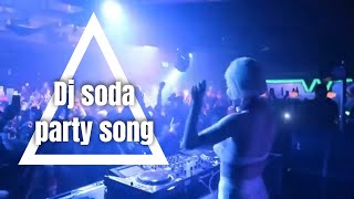 DJ SODA SEXY GIRL ALAN WALKER EDM TIKTOK DANCE REMIX 2021.......Hablu Music ♪