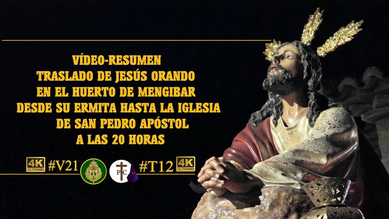 (4k) Hermandad de la Oración en el Huerto 