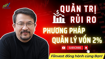 Quản trị rủi ro bằng Phương pháp quản lý vốn 2%