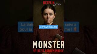 La Saison 4 De Monstre Suivra Lizzie Borden Une Femme