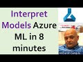 10 - Interpret Models in AzureML in 8 minutes