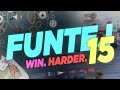 Win harder  funtage15