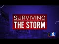 Surviving The Storm - Part 1